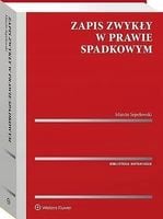 Zapis zwykły w prawie spadkowym Marcin Sepełowski