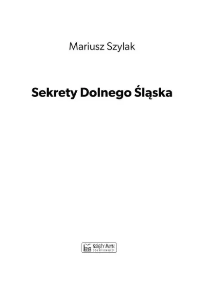 Sekrety Dolnego Śląska zdjęcie 1