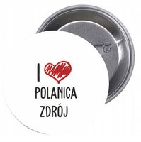 Przypinki buttony I LOVE POLANICA ZDRÓJ badziki