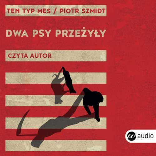 (mp3) Dwa psy przeżyły zdjęcie 1