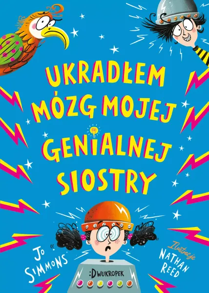 Ukradłem mózg mojej genialnej siostry zdjęcie 1