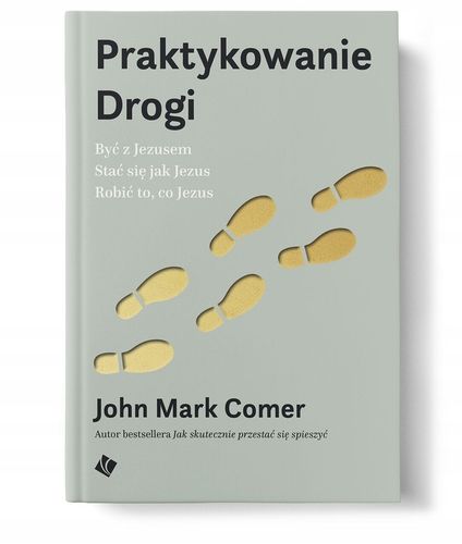 Praktykowanie Drogi Mark Comer na Arena.pl