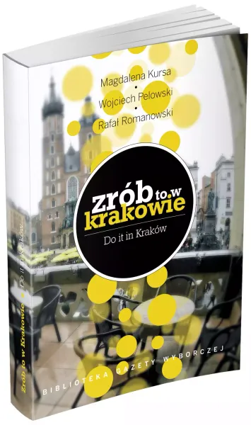 Zrób to w Krakowie zdjęcie 1