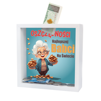 skarbonka MDF - " Oszczędności Najlepszej Babci na świecie"