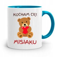 Kubek Błękitny Dla Chłopaka Kocham Cię Misiaku Z Nadrukiem Ze Zdjęciem