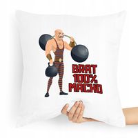 Poduszka Prezent Dla Brata Brat Macho Z Nadrukiem Ze Zdjęciem