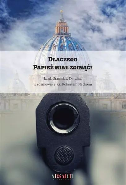Dlaczego Papież miał zginąć? zdjęcie 1