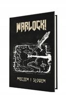Warlock! Mieczem i Słowem