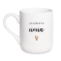 KUBEK "ZAJEBISTA CIOCIA" Wzór - Elegant Coffee 330 ml