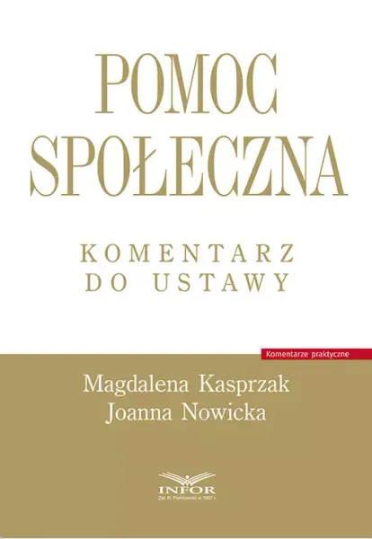 Pomoc społeczna. Komentarz do ustawy zdjęcie 1