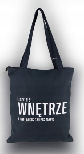 TORBA torebka z napisem ,,LICZY SIĘ WNĘTRZE A NIE JAKIŚ ... '' czarna na Arena.pl