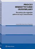 Proces inwestycyjno-budowlany Anna Kuna-Kasprzyk, Joanna Maj