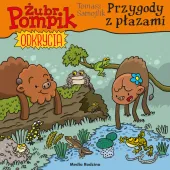 Żubr Pompik. Odkrycia. Tom 16. Przygody z płazami