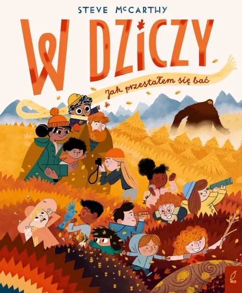 W dziczy. Jak przestałem się bać zdjęcie 1