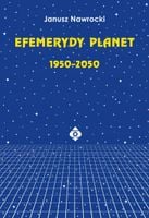 Efemerydy planet 1950-2050 Janusz Nawrocki
