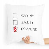 Poduszka Prezent Dla Prawnika Wolny Zajęty Prawnik Z Nadrukiem Ze Zdjęciem