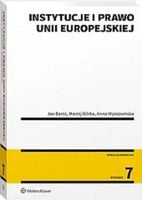Instytucje i prawo Unii Europejskiej - Jan Barcz