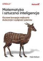 Matematyka i sztuczna inteligencja. Kluczowe koncepcje zwiększania
