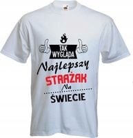 KOSZULKA najlepszy strażak Prezent dla STRAŻAKA