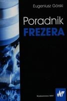 Poradnik frezera Eugeniusz Górski