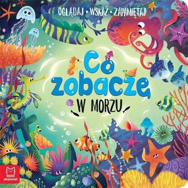 Co zobaczę w morzu? AKSJOMAT zdjęcie 1