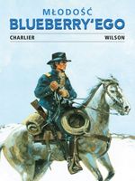 Młodość Blueberry'ego tom 2 Colin Wilson, François Corteggiani, Jean-Miche…