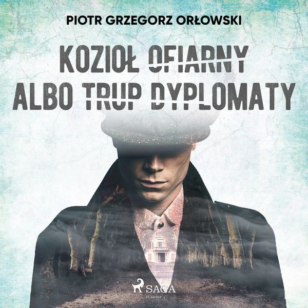 (mp3) Kozioł ofiarny albo trup dyplomaty zdjęcie 1