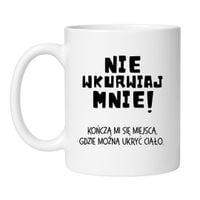 KUBEK "NIE WKURWIAJ MNIE"