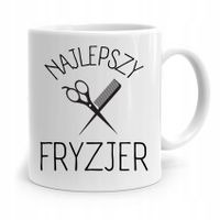 Kubek Dla Fryzjera Barbera Najlepszy Fryzjer Z Nadrukiem Ze Zdjęciem