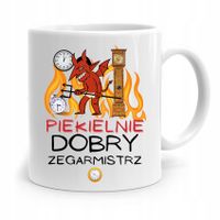 Kubek Prezent Zegarmistrza Piekielnie Dobry Z Nadrukiem Ze Zdjęciem