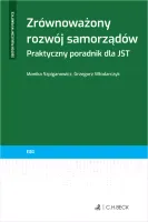 Zrównoważony rozwój samorządów. Praktyczny poradnik dla JST