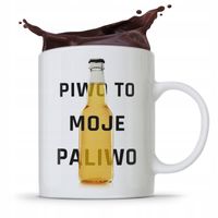 Kubek Prezent Śmieszny Zabawny Piwo To Moje Paliwo Z Nadrukiem Ze Zdjęciem