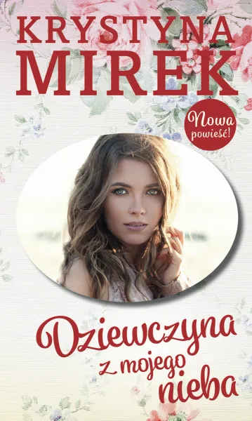 Dziewczyna z mojego nieba zdjęcie 1