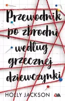 Przewodnik Po Zbrodni Według Grzecznej Dziewczynki
