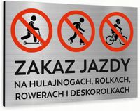 Tabliczka znak informacyjny 40x30 Srebrna ZAKAZ JAZDY Aluminiowa NADRUK UV