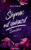 Ślepnąc od gwiazd
