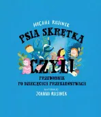 Psia skrętka, czyli przewodnik po dziecięcych przekleństwach, wydanie 2