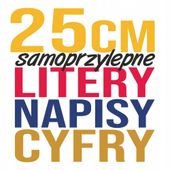 LITERY CYFRY SAMOPRZYLEPNE naklejki REKLAMA - 25cm
