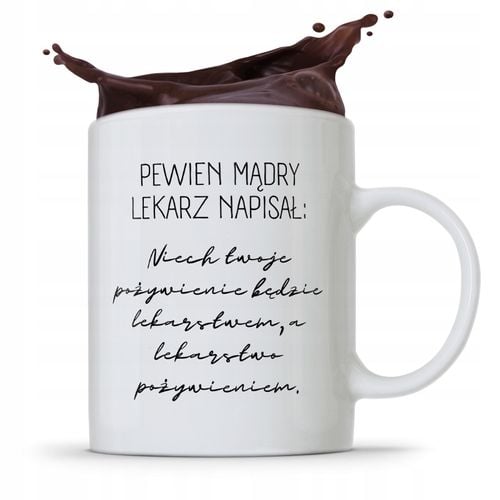 Kubek Dla Doktora Pewien Mądry Lekarz Napisał: Z Nadrukiem Ze Zdjęciem na Arena.pl