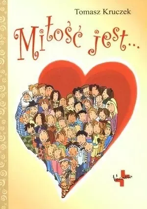 Miłość jest... zdjęcie 1