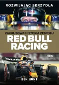 Rozwijając Skrzydła. Zakulisowa Historia Zespołu Red Bull Racing