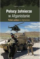 Polscy żołnierze w Afganistanie Magdalena Rochnowska