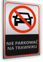 Tabliczka znak informacyjny 40x30 Srebrna NIE PARKOWAĆ NA TRAWIE Aluminiowa