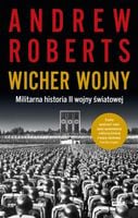 Wicher wojny Militarna historia II wojny A.Roberts