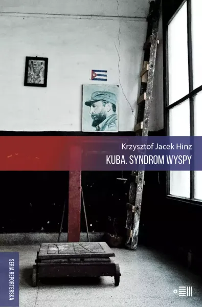 Kuba. Syndrom wyspy zdjęcie 1