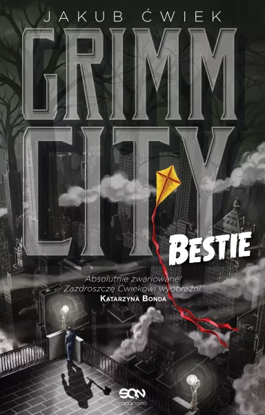 Grimm City. Tom 2. Bestie zdjęcie 1