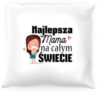 Poduszka Najlepsza mama na całym świecie