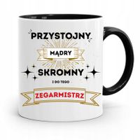 Kubek Czarny Dla Zegarmistrza Przystojny I Skromny Z Nadrukiem Ze Zdjęciem