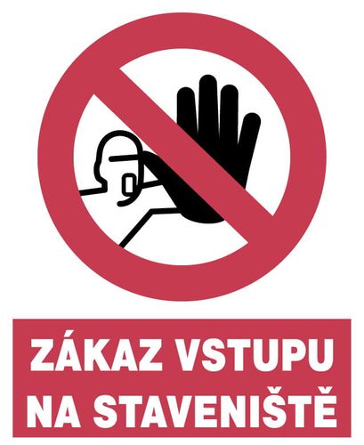 Zakaz Vstupu Na Steveniste Štítková Značka 350X250 na Arena.pl