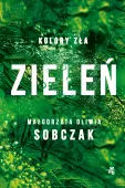 Kolory zła. Zieleń. Tom 6